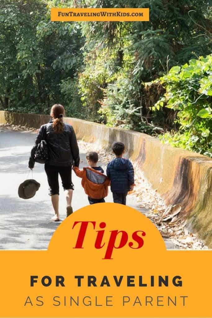 Tips for traveling as single parent