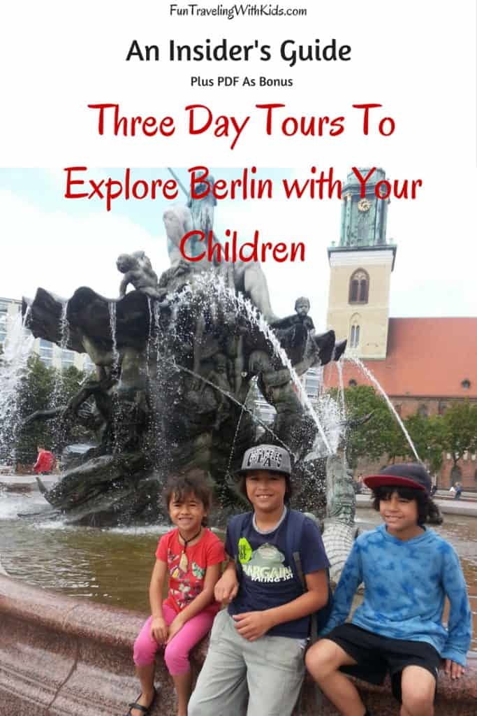 Three Day tours To explore Berlin with your children
