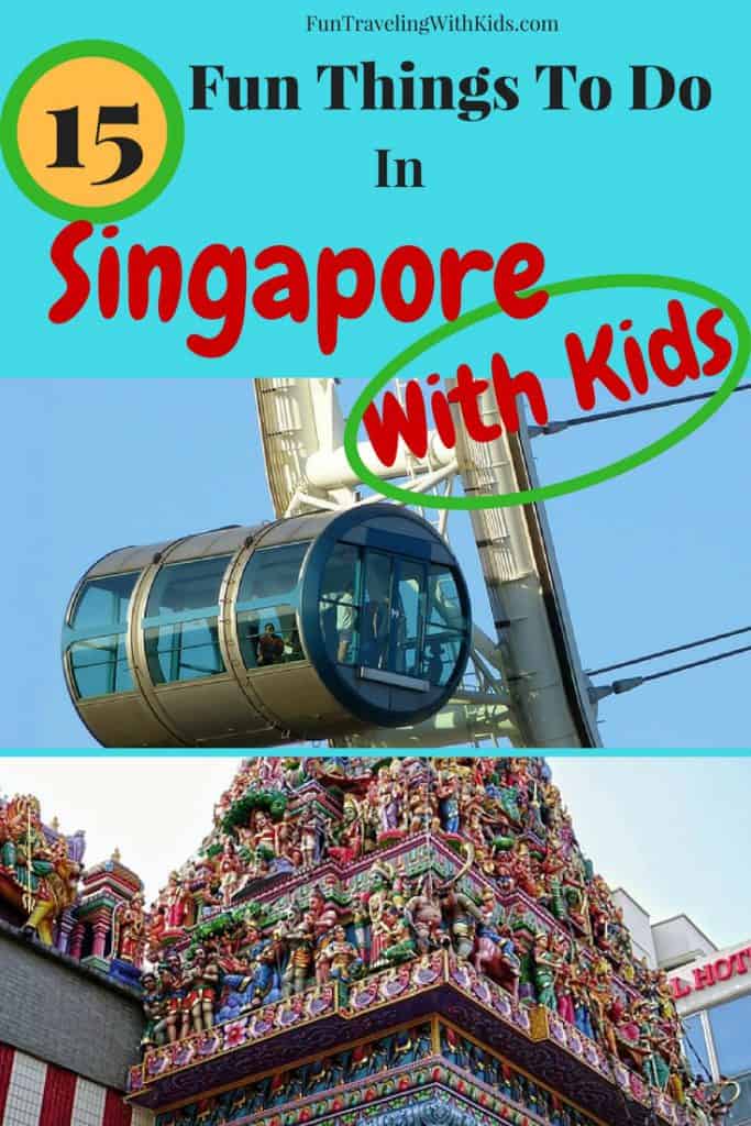 Fun Things To Do In Singapore with Kids