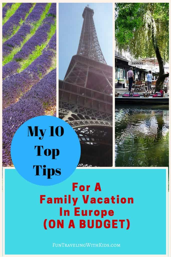 How to enjoy cheap family vacations in Europe