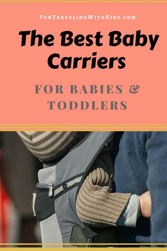 My Guide To The Best Baby Carriers For Babies And Toddlers - Fun ...