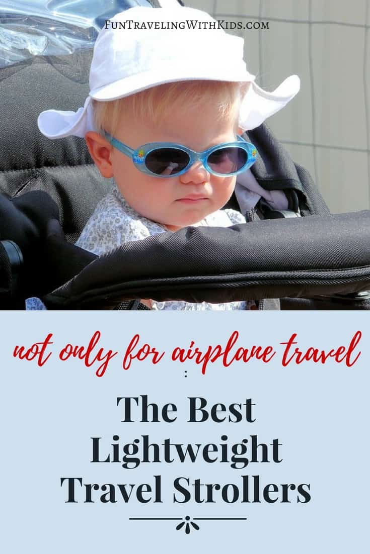 best lightweight travel stroller 2019