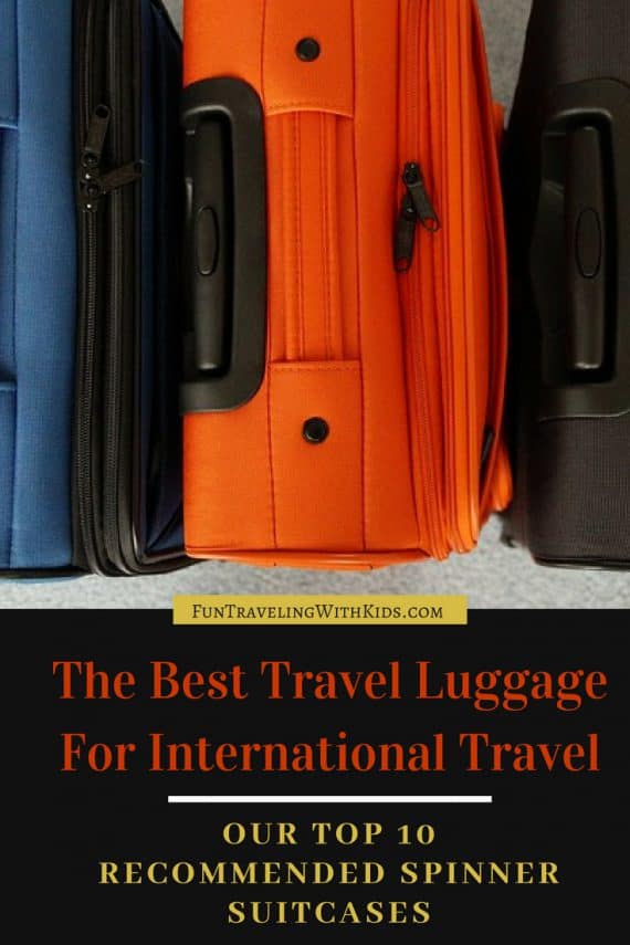 Our Top Choices For The Best International Travel Luggage Fun traveling with kids